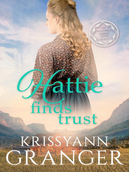 Title details for Hattie Finds Trust by Krissyann Granger - Available